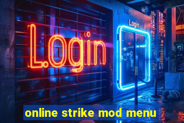 online strike mod menu